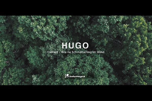 HUGO | Freiheit - Wie ne Schmätterling im Wind
